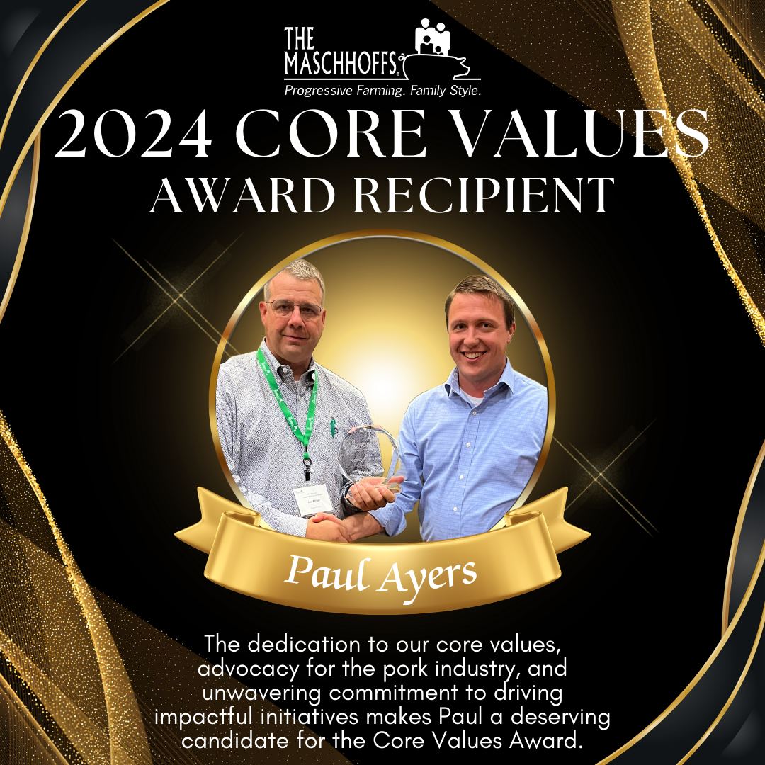 The Maschhoffs Honors Paul Ayers with 2024 Core Values Award – Swineweb.com